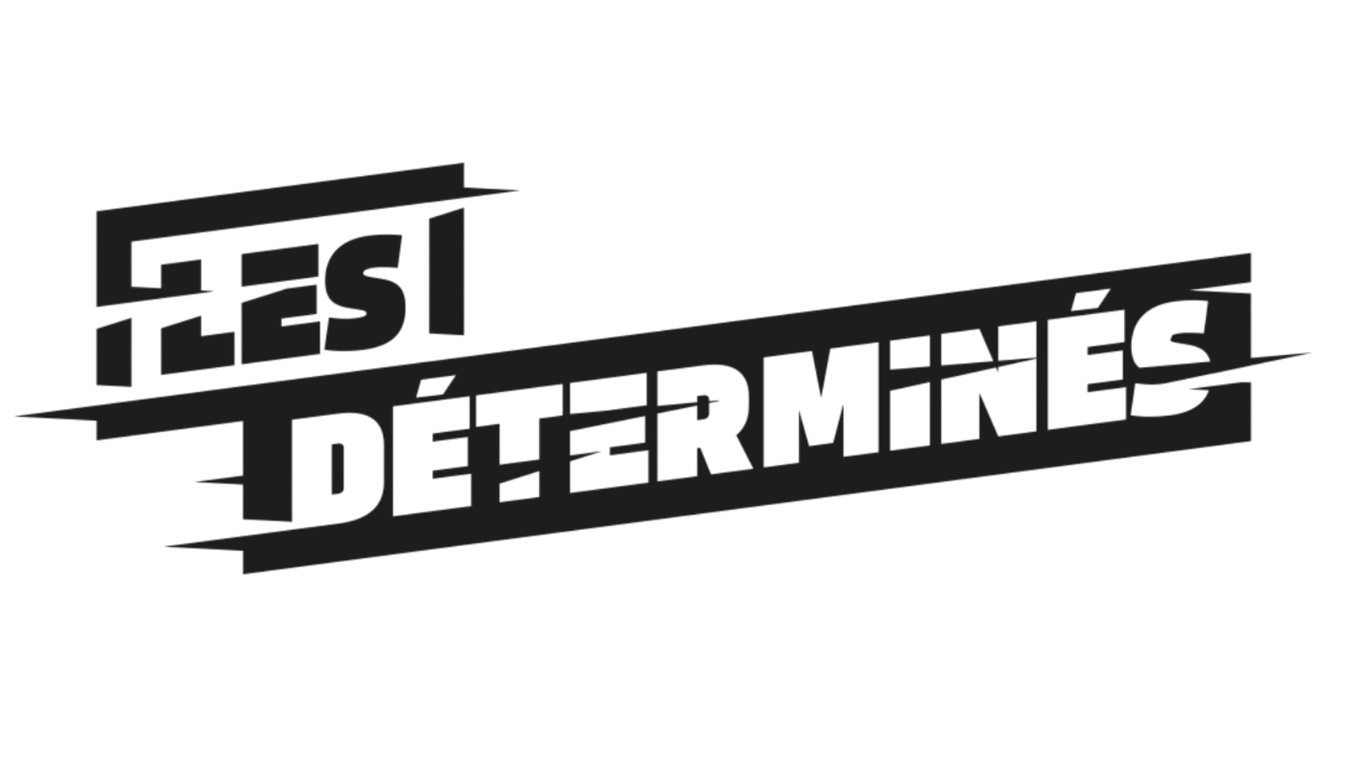 log les déterminés